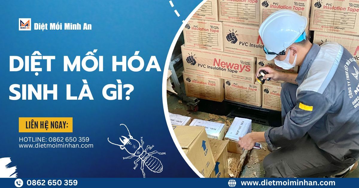 Diệt mối hóa sinh là gì